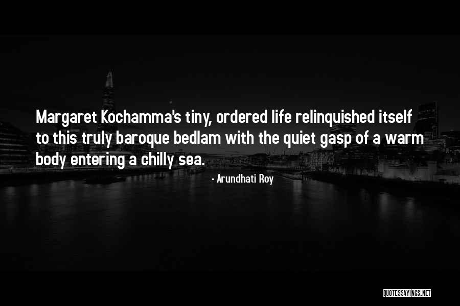 Keoghan Barry Quotes By Arundhati Roy Keoghan Barry Quotes By Arundhati Roy