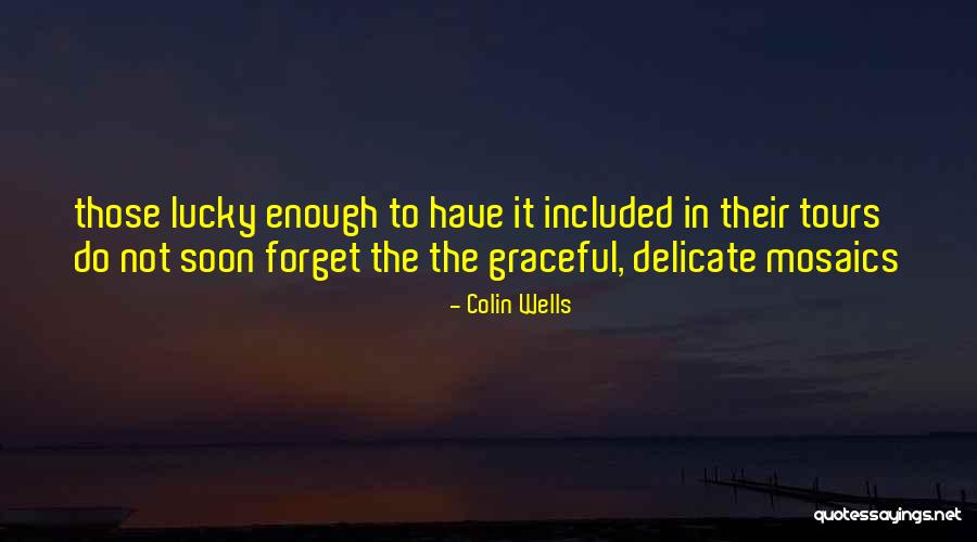Keohane Dorm Quotes By Colin Wells Keohane Dorm Quotes By Colin Wells