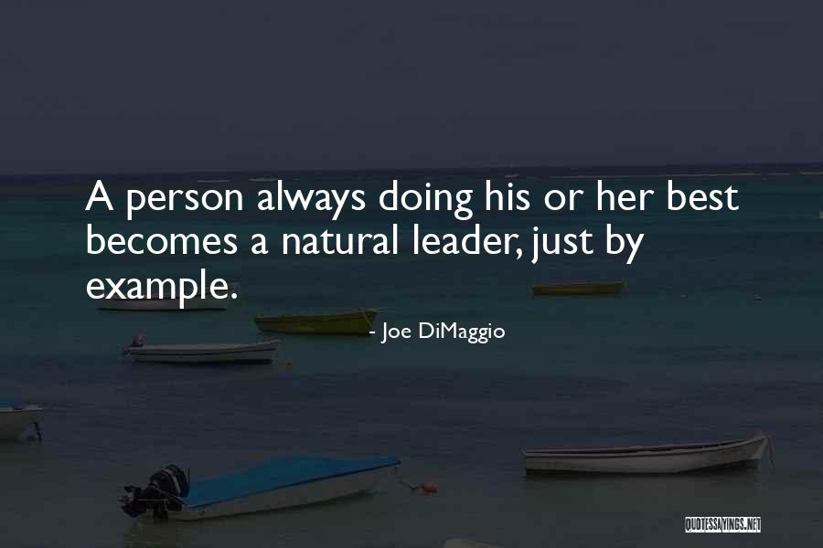 Keoke Kennels Quotes By Joe DiMaggio Keoke Kennels Quotes By Joe DiMaggio