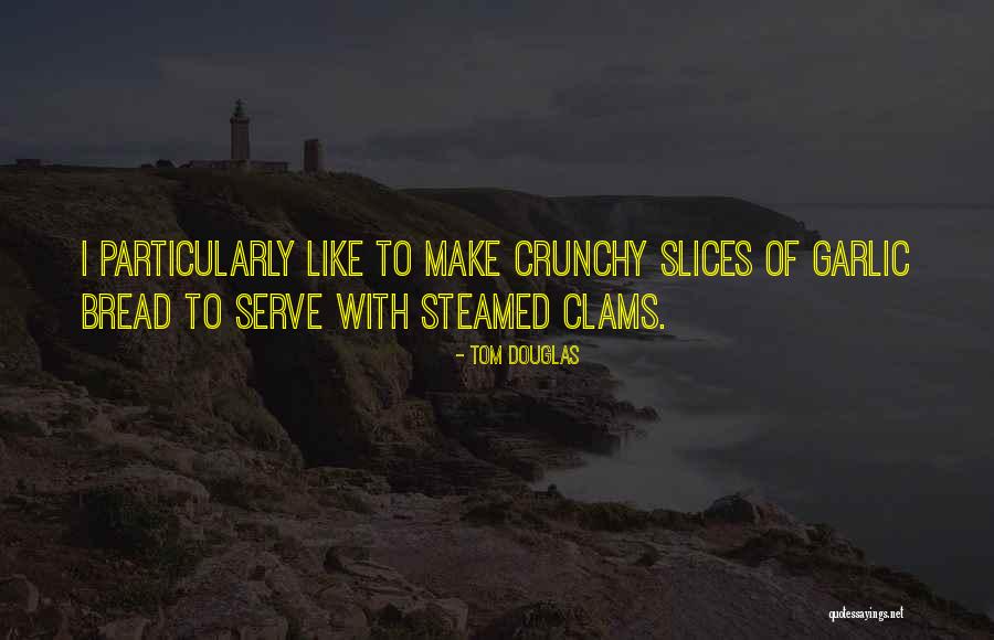 Keoki Stender Quotes By Tom Douglas Keoki Stender Quotes By Tom Douglas