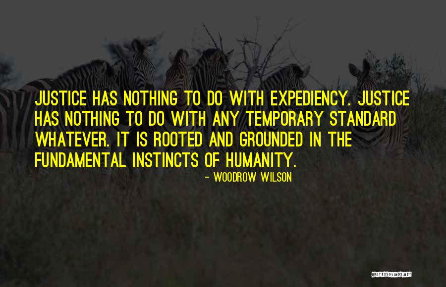 Keola Childs Quotes By Woodrow Wilson Keola Childs Quotes By Woodrow Wilson