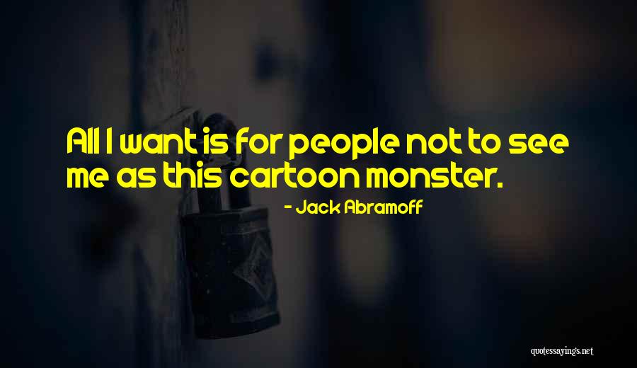 Keonjhar Pin Quotes By Jack Abramoff Keonjhar Pin Quotes By Jack Abramoff