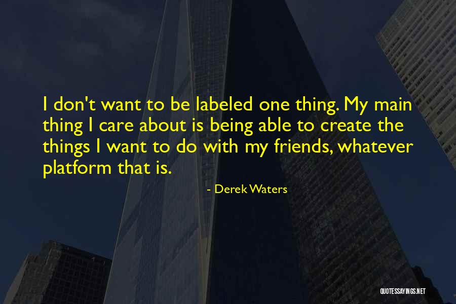 Keontae Pittman Quotes By Derek Waters Keontae Pittman Quotes By Derek Waters