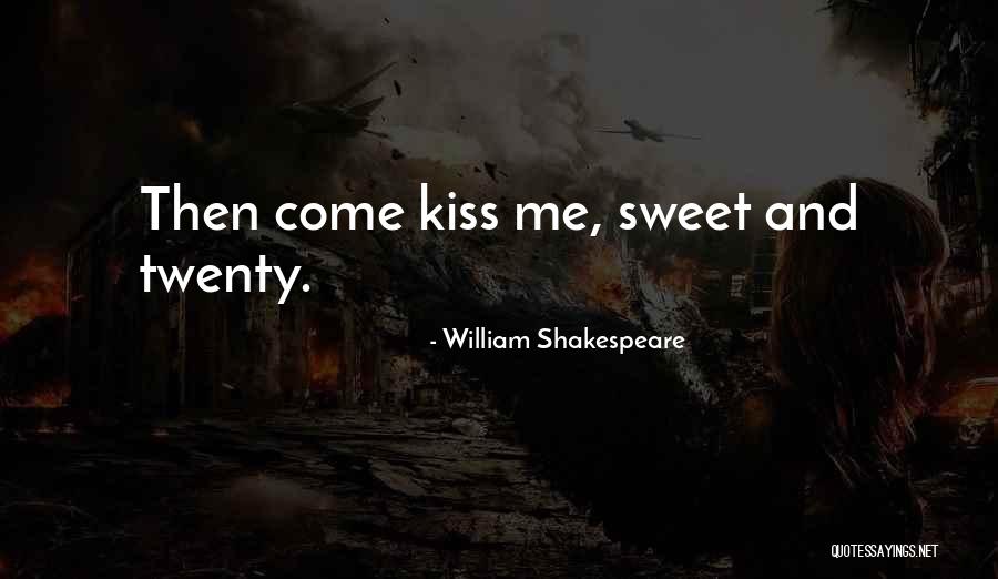Keote Keisha Quotes By William Shakespeare Keote Keisha Quotes By William Shakespeare