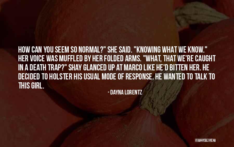 Kepaalani Quotes By Dayna Lorentz Kepaalani Quotes By Dayna Lorentz