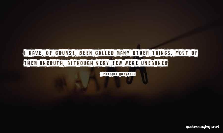 Kepaam Quotes By Patrick Rothfuss Kepaam Quotes By Patrick Rothfuss