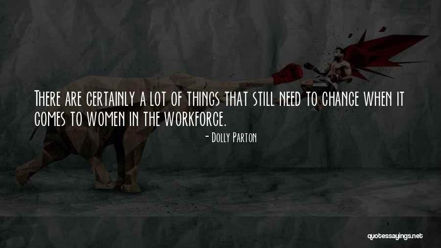 Kepalang Quotes By Dolly Parton Kepalang Quotes By Dolly Parton