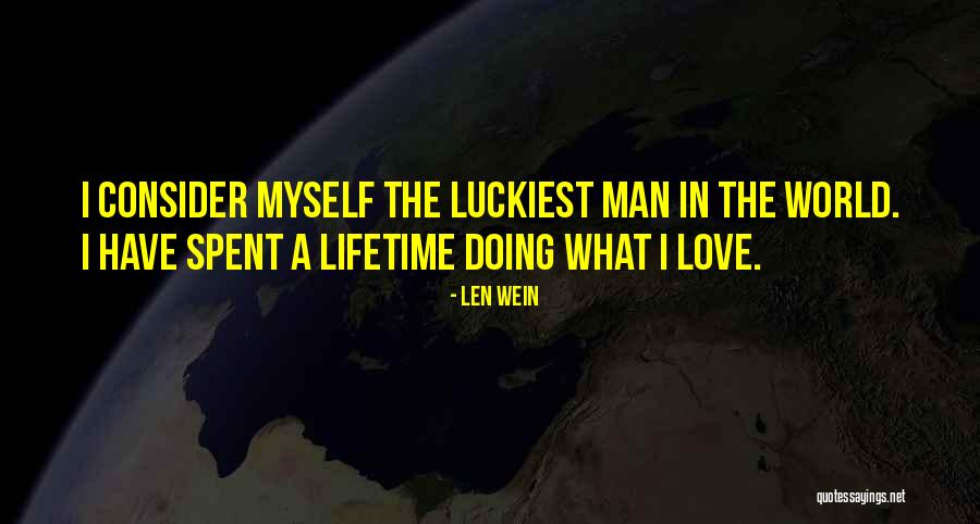 Kepangkatan Quotes By Len Wein Kepangkatan Quotes By Len Wein
