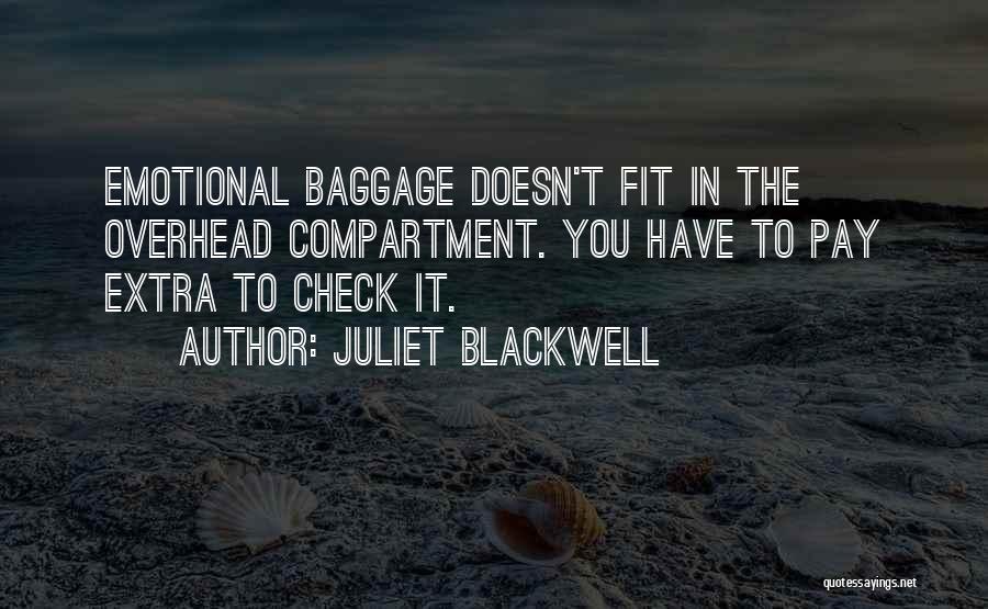 Kepedihan Ini Quotes By Juliet Blackwell