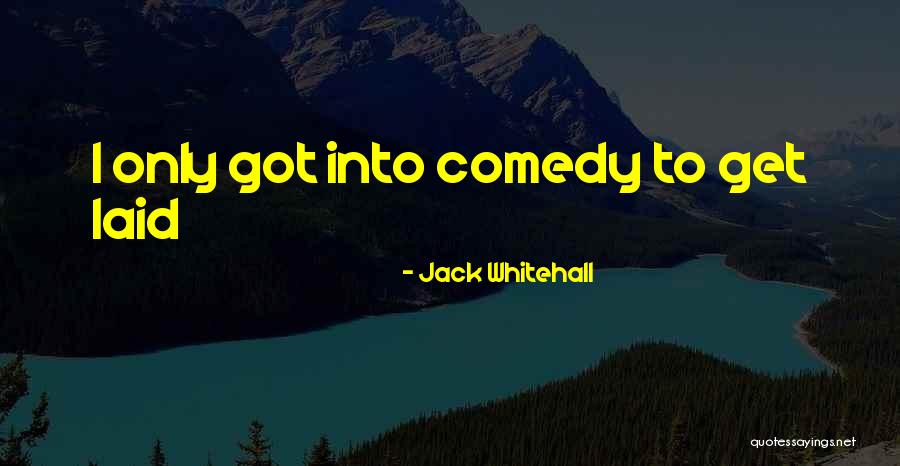 Kepel Fruit Quotes By Jack Whitehall Kepel Fruit Quotes By Jack Whitehall
