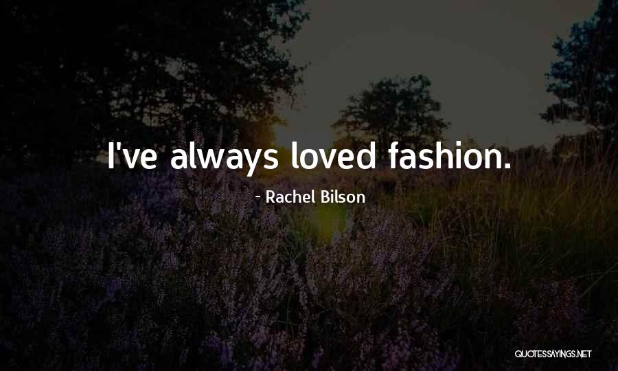 Kepel Fruit Quotes By Rachel Bilson Kepel Fruit Quotes By Rachel Bilson