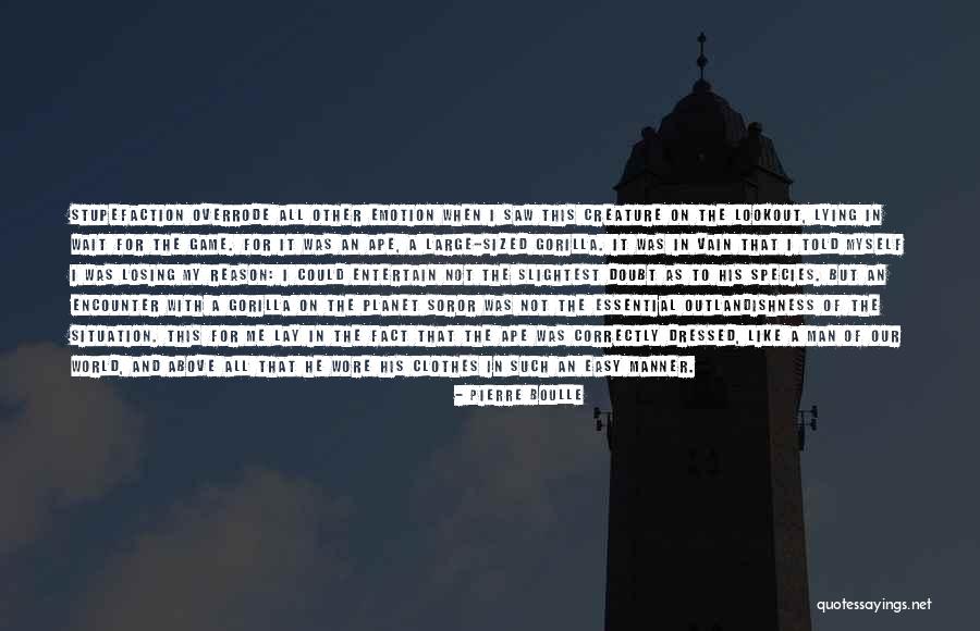 Kepengarangan Pramoedya Quotes By Pierre Boulle Kepengarangan Pramoedya Quotes By Pierre Boulle