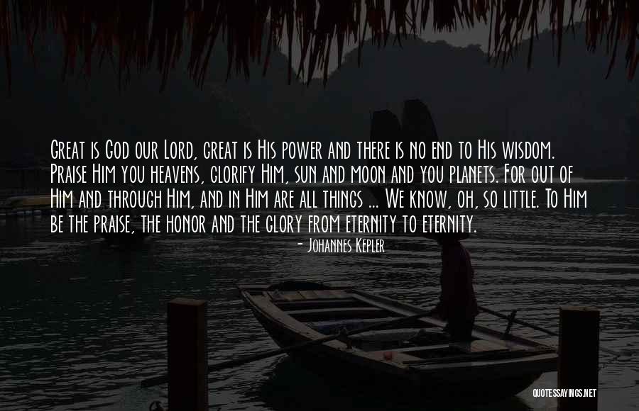 Kepler God Quotes By Johannes Kepler Kepler God Quotes By Johannes Kepler