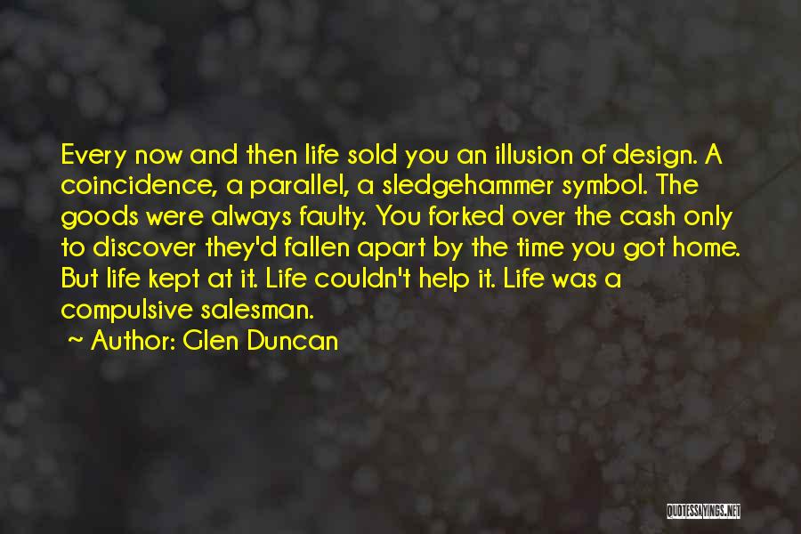 Kept Apart Quotes By Glen Duncan