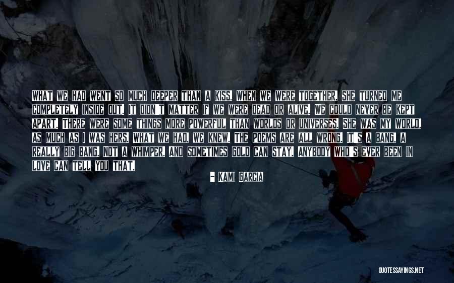 Kept Apart Quotes By Kami Garcia Kept Apart Quotes By Kami Garcia
