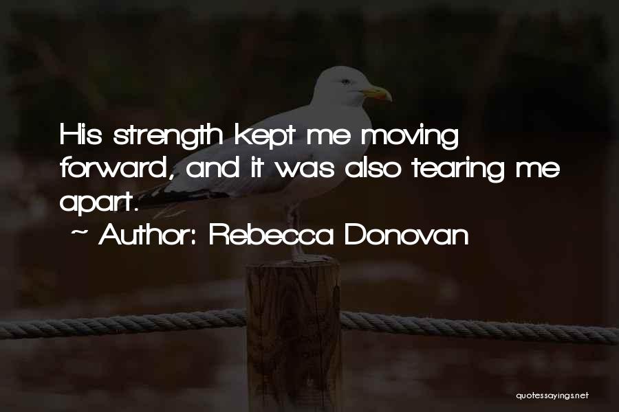 Kept Apart Quotes By Rebecca Donovan