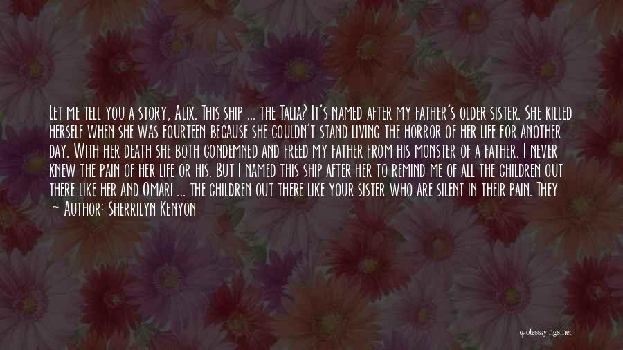 Kept Apart Quotes By Sherrilyn Kenyon