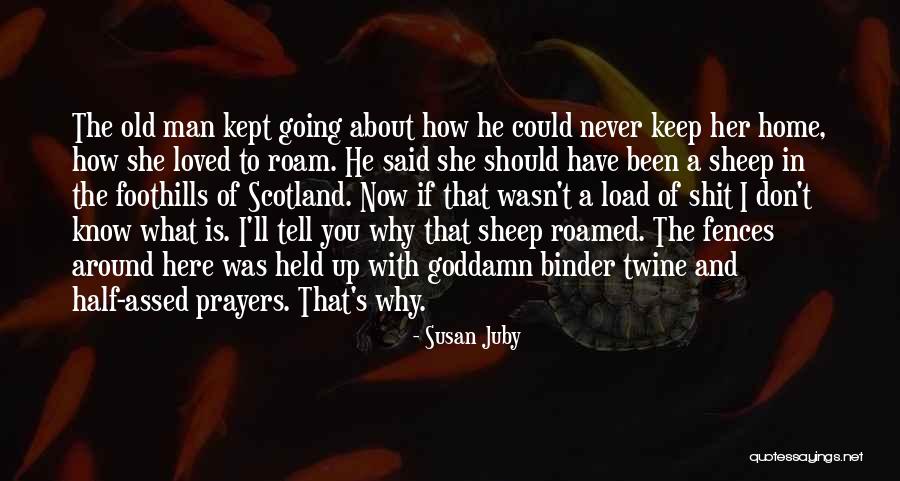 Kept Apart Quotes By Susan Juby