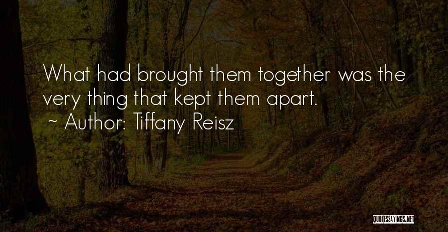 Kept Apart Quotes By Tiffany Reisz