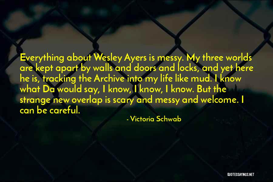 Kept Apart Quotes By Victoria Schwab