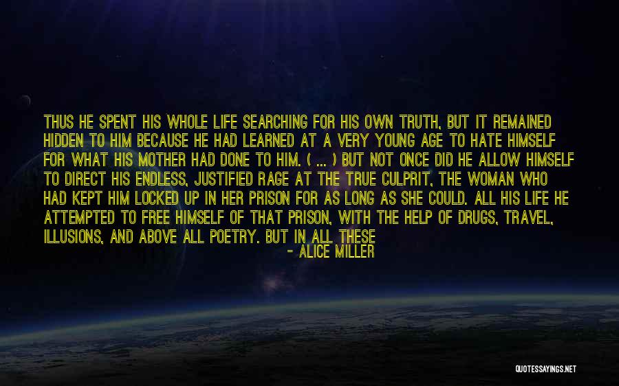 Kept Feelings Quotes By Alice Miller Kept Feelings Quotes By Alice Miller
