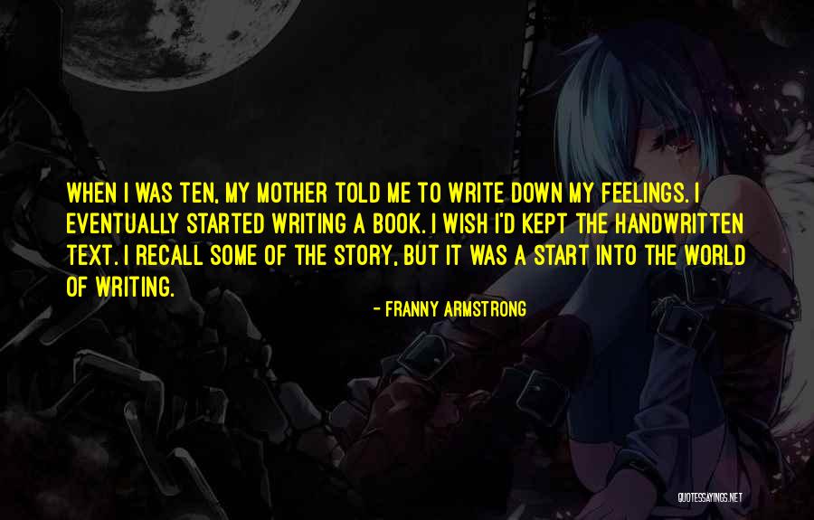 Kept Feelings Quotes By Franny Armstrong Kept Feelings Quotes By Franny Armstrong
