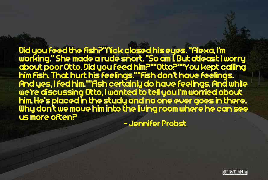 Kept Feelings Quotes By Jennifer Probst