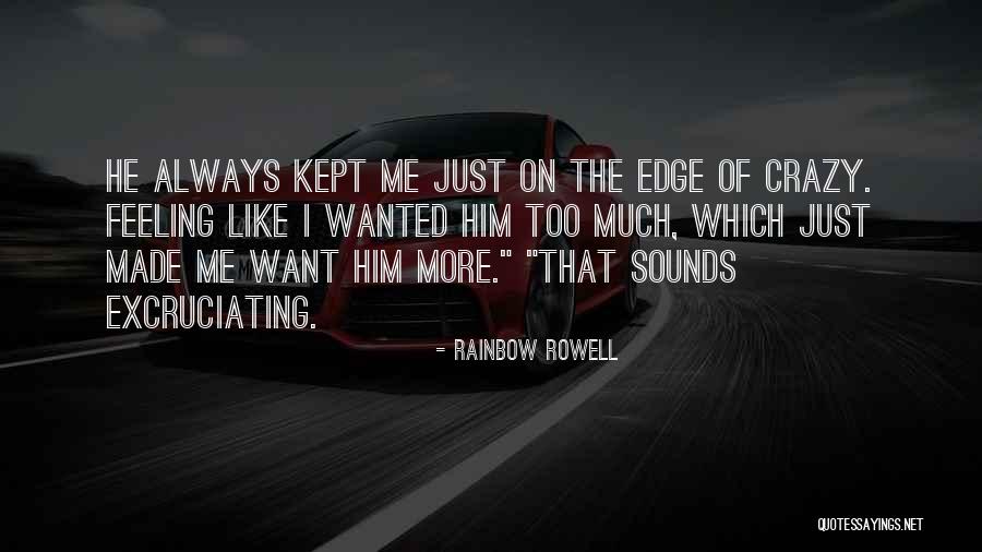 Kept Feelings Quotes By Rainbow Rowell Kept Feelings Quotes By Rainbow Rowell