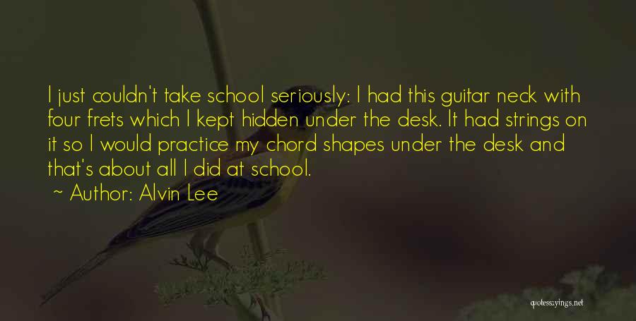 Kept Hidden Quotes By Alvin Lee