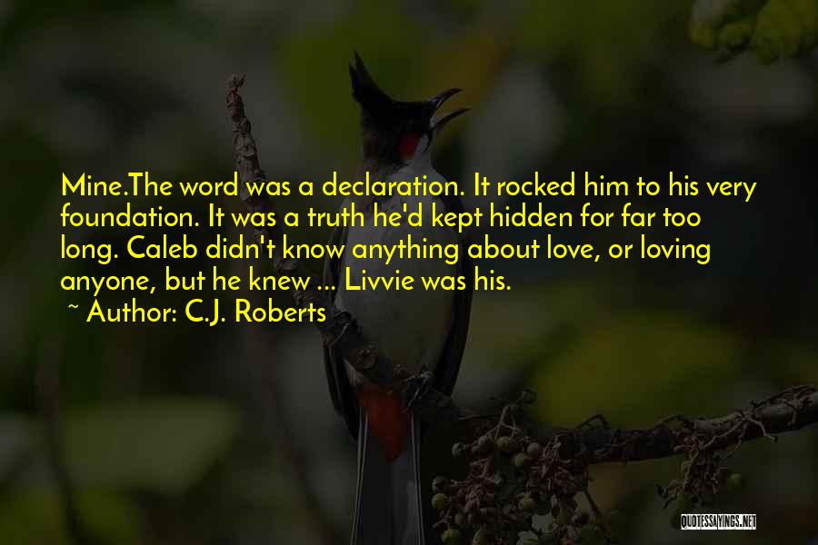 Kept Hidden Quotes By C.J. Roberts