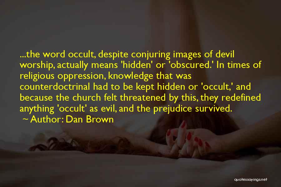 Kept Hidden Quotes By Dan Brown