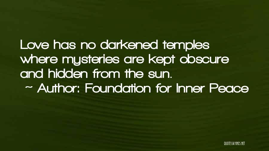 Kept Hidden Quotes By Foundation For Inner Peace