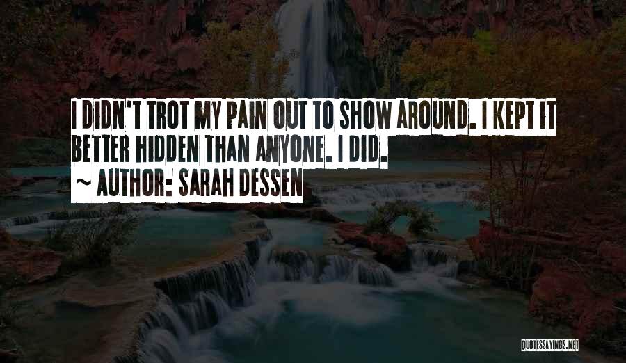 Kept Hidden Quotes By Sarah Dessen