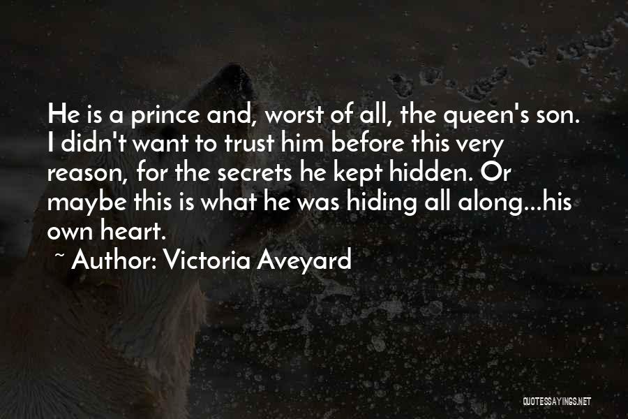 Kept Hidden Quotes By Victoria Aveyard