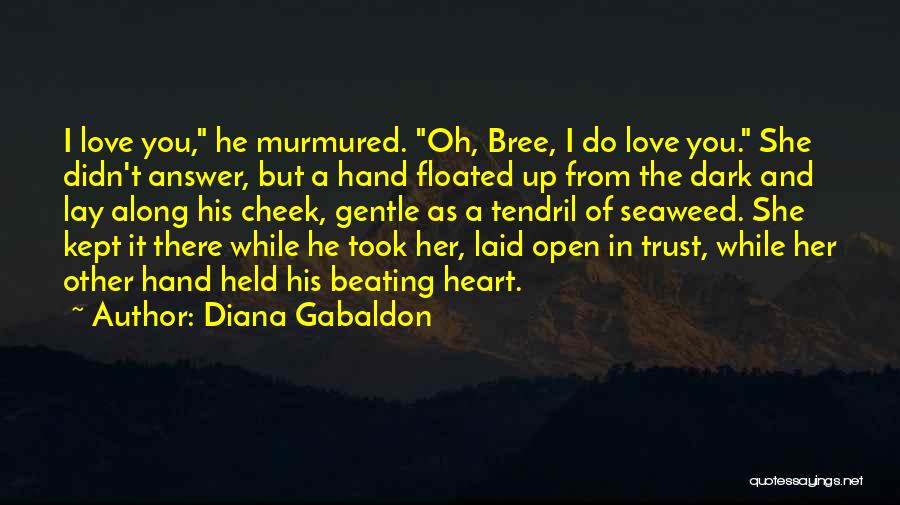 Kept In The Dark Quotes By Diana Gabaldon