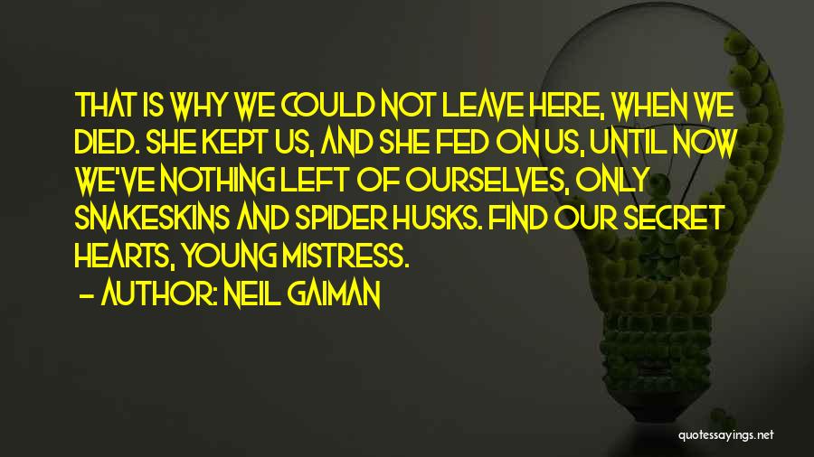 Kept Secret Quotes By Neil Gaiman