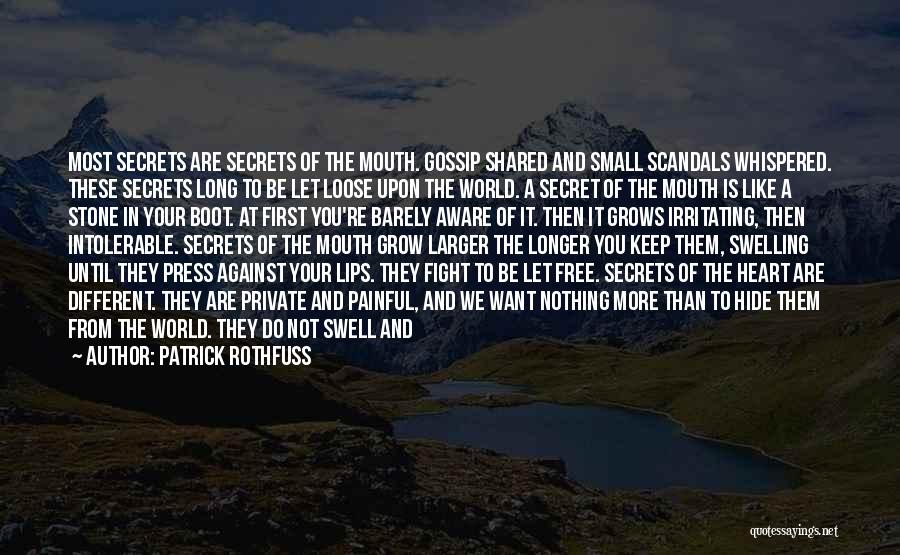 Kept Secret Quotes By Patrick Rothfuss