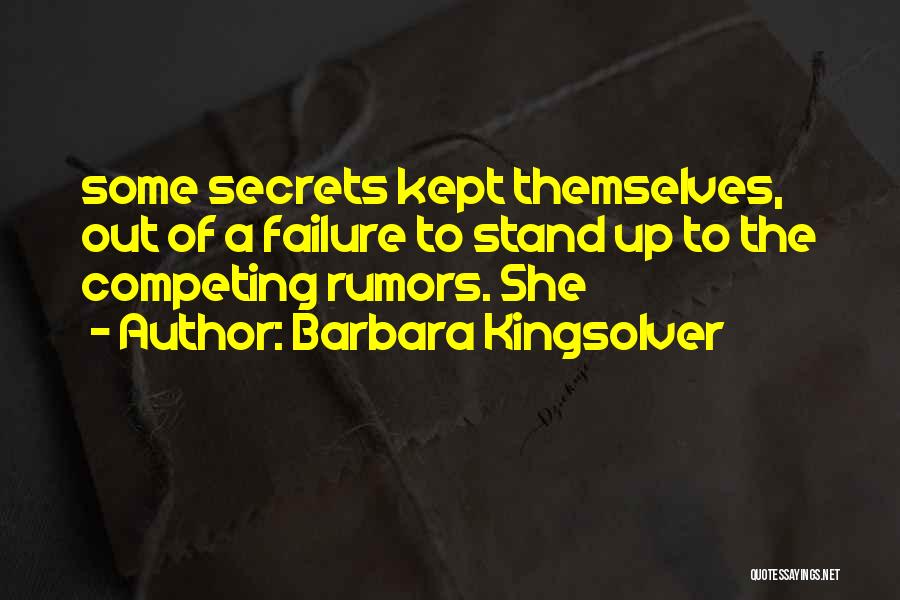 Kept Secrets Quotes By Barbara Kingsolver