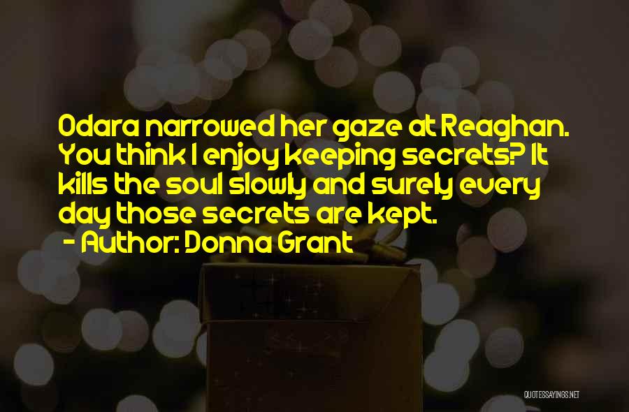 Kept Secrets Quotes By Donna Grant
