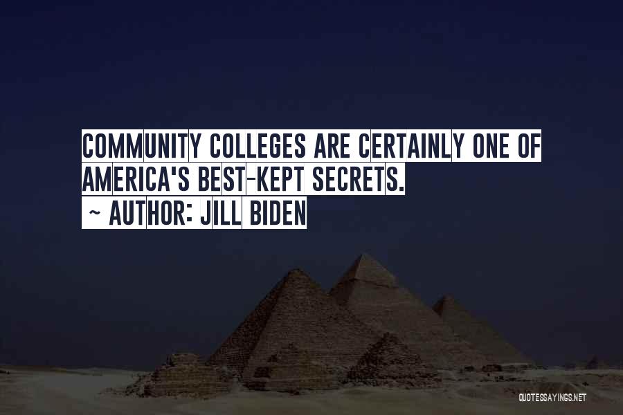Kept Secrets Quotes By Jill Biden