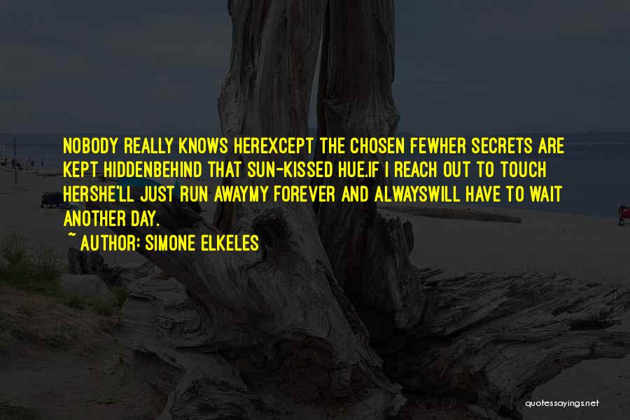 Kept Secrets Quotes By Simone Elkeles