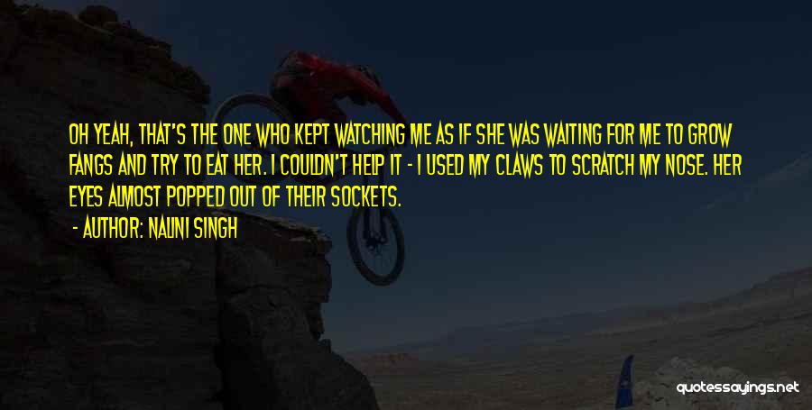 Kept Waiting Quotes By Nalini Singh