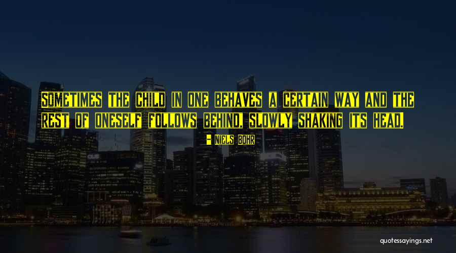 Kepulauan Anambas Quotes By Niels Bohr Kepulauan Anambas Quotes By Niels Bohr