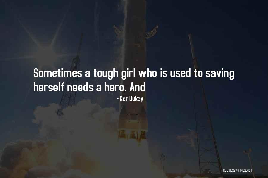 Ker Dukey Quotes 1930328 Ker Dukey Quotes 1930328