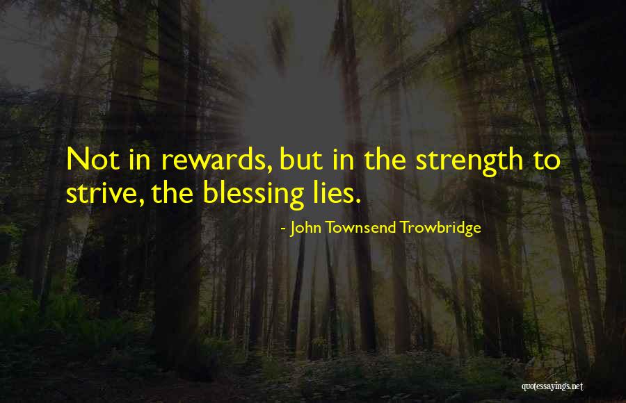 Keraguan Ini Quotes By John Townsend Trowbridge Keraguan Ini Quotes By John Townsend Trowbridge