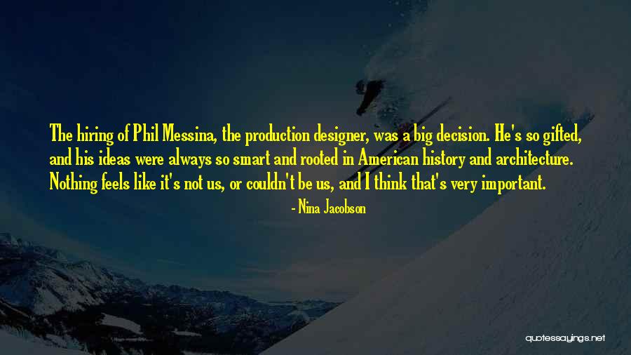 Keralie Quotes By Nina Jacobson Keralie Quotes By Nina Jacobson