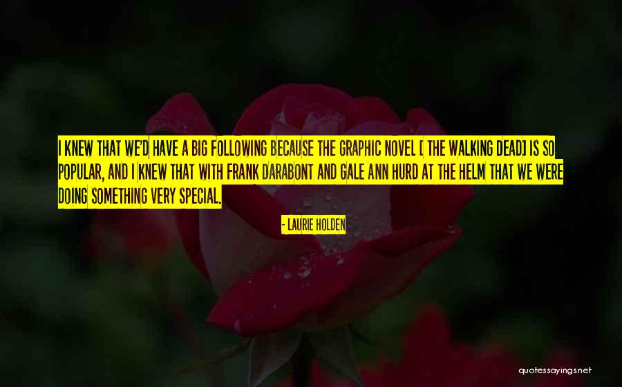 Keralis Texture Quotes By Laurie Holden Keralis Texture Quotes By Laurie Holden