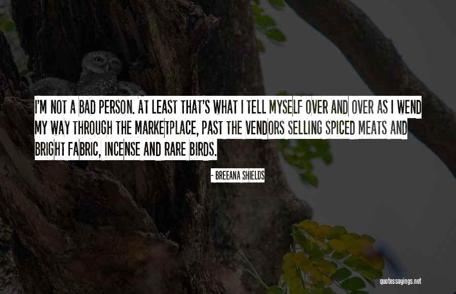 Kerasukan Roh Quotes By Breeana Shields