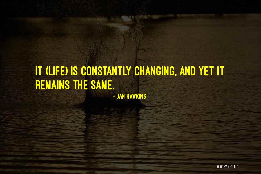 Kerbache Tahar Quotes By Jan Hawkins Kerbache Tahar Quotes By Jan Hawkins