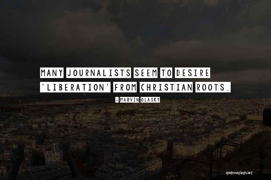 Kerbacher Quotes By Marvin Olasky Kerbacher Quotes By Marvin Olasky